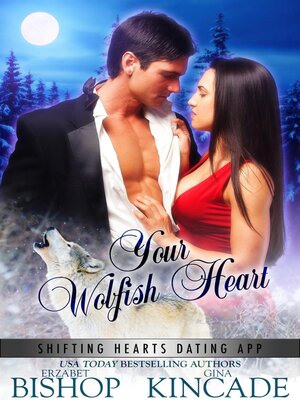 cover image of Your Wolfish Heart
